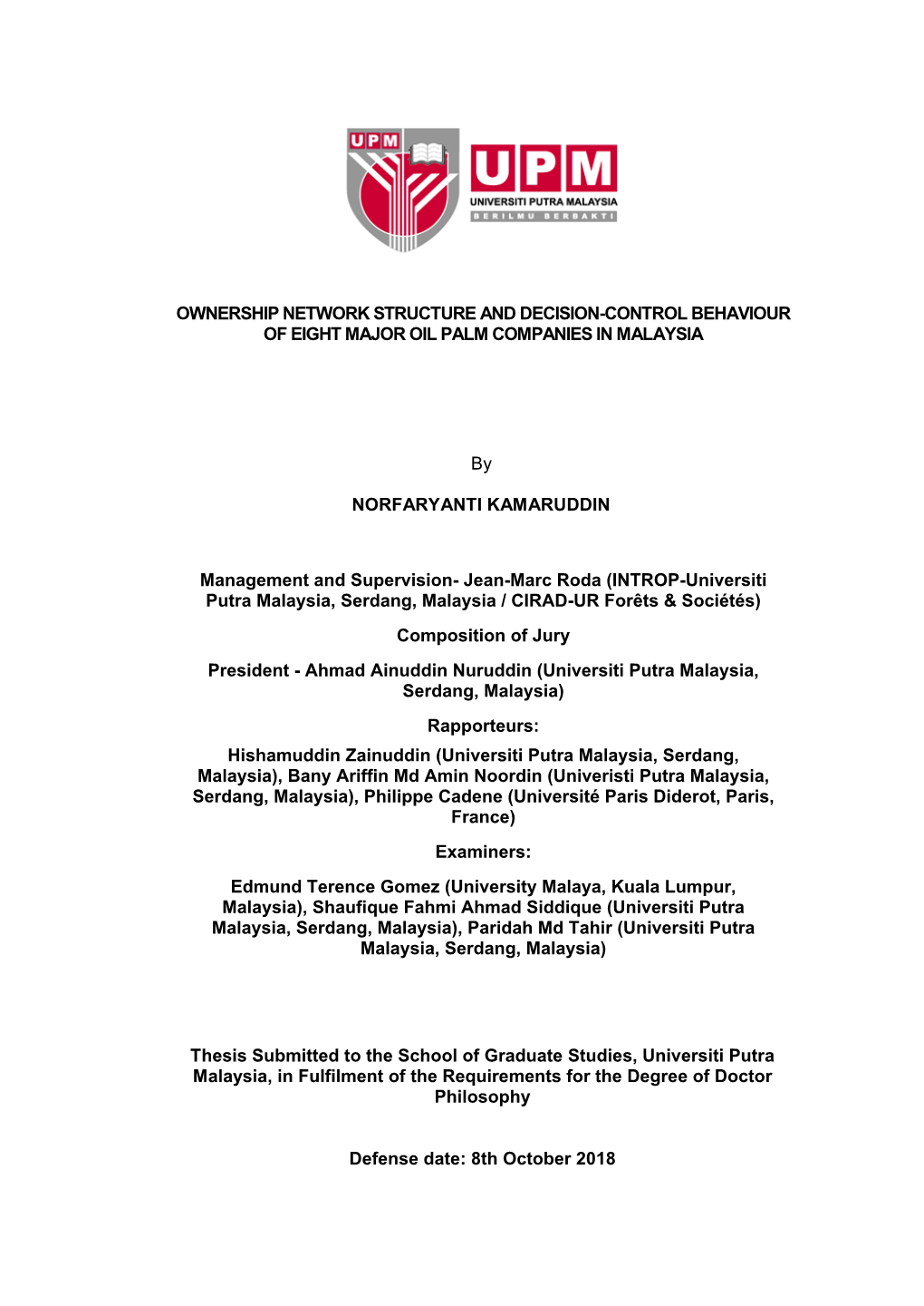 Ownership Network Structure and Decision-Control Behaviour of Eight Major Oil Palm Companies in Malaysia