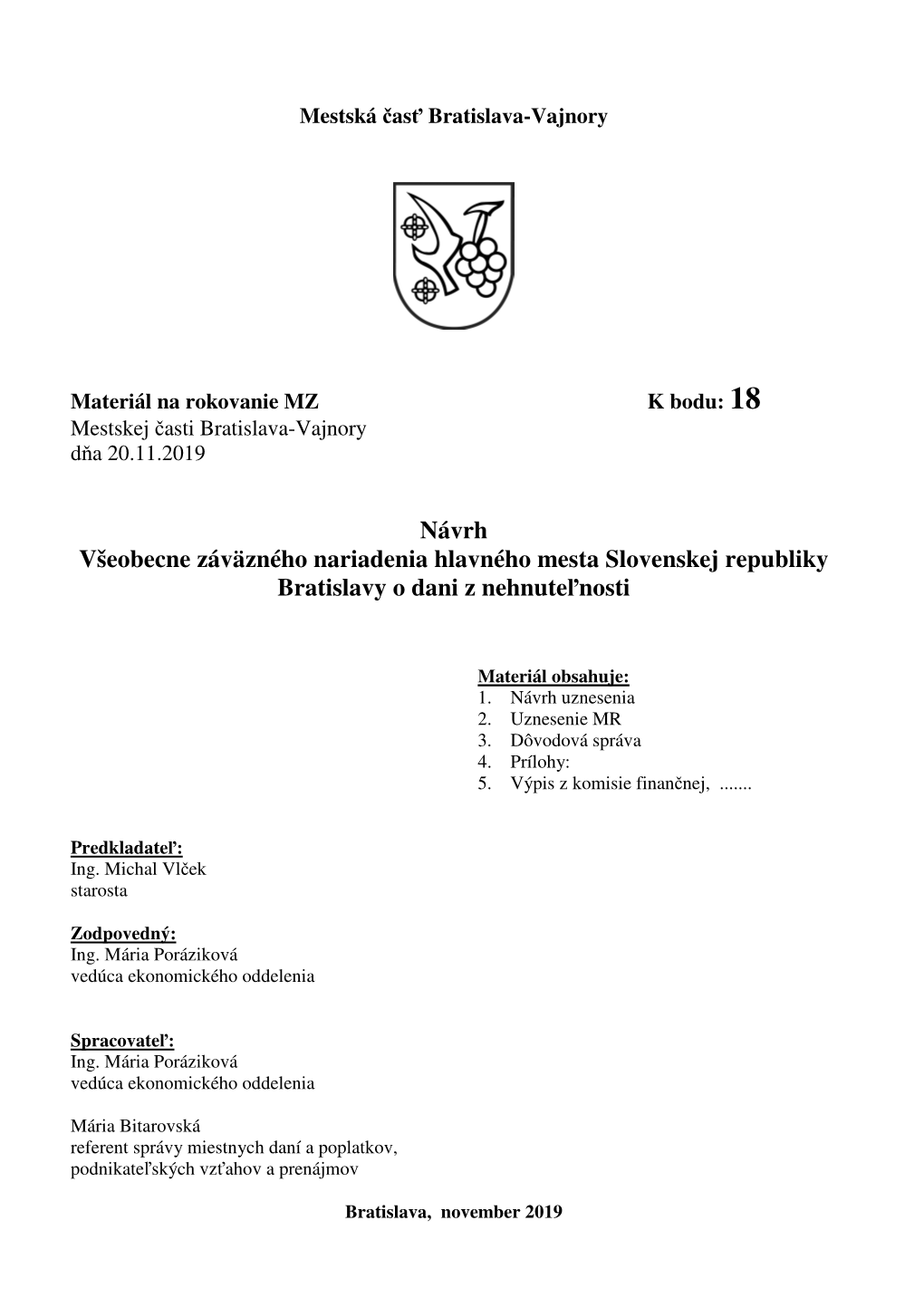 Návrh Všeobecne Záväzného Nariadenia Hlavného Mesta Slovenskej Republiky Bratislavy O Dani Z Nehnute Ľnosti