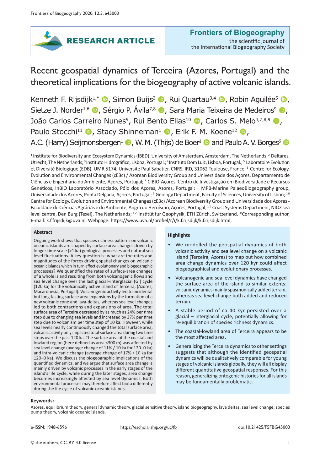 Recent Geospatial Dynamics of Terceira (Azores, Portugal) and the Theoretical Implications for the Biogeography of Active Volcanic Islands