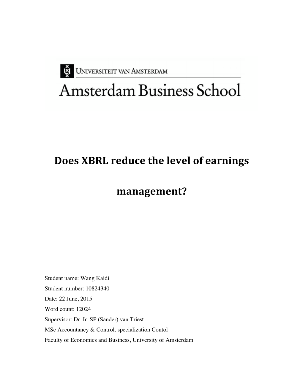 Does XBRL Reduce the Level of Earnings Management?