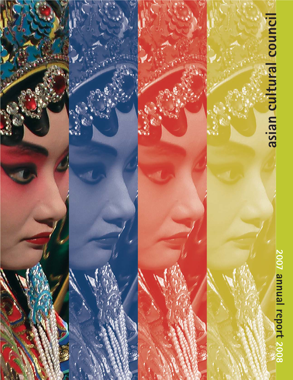 2007 Annual Report 2008 Asian Cultural