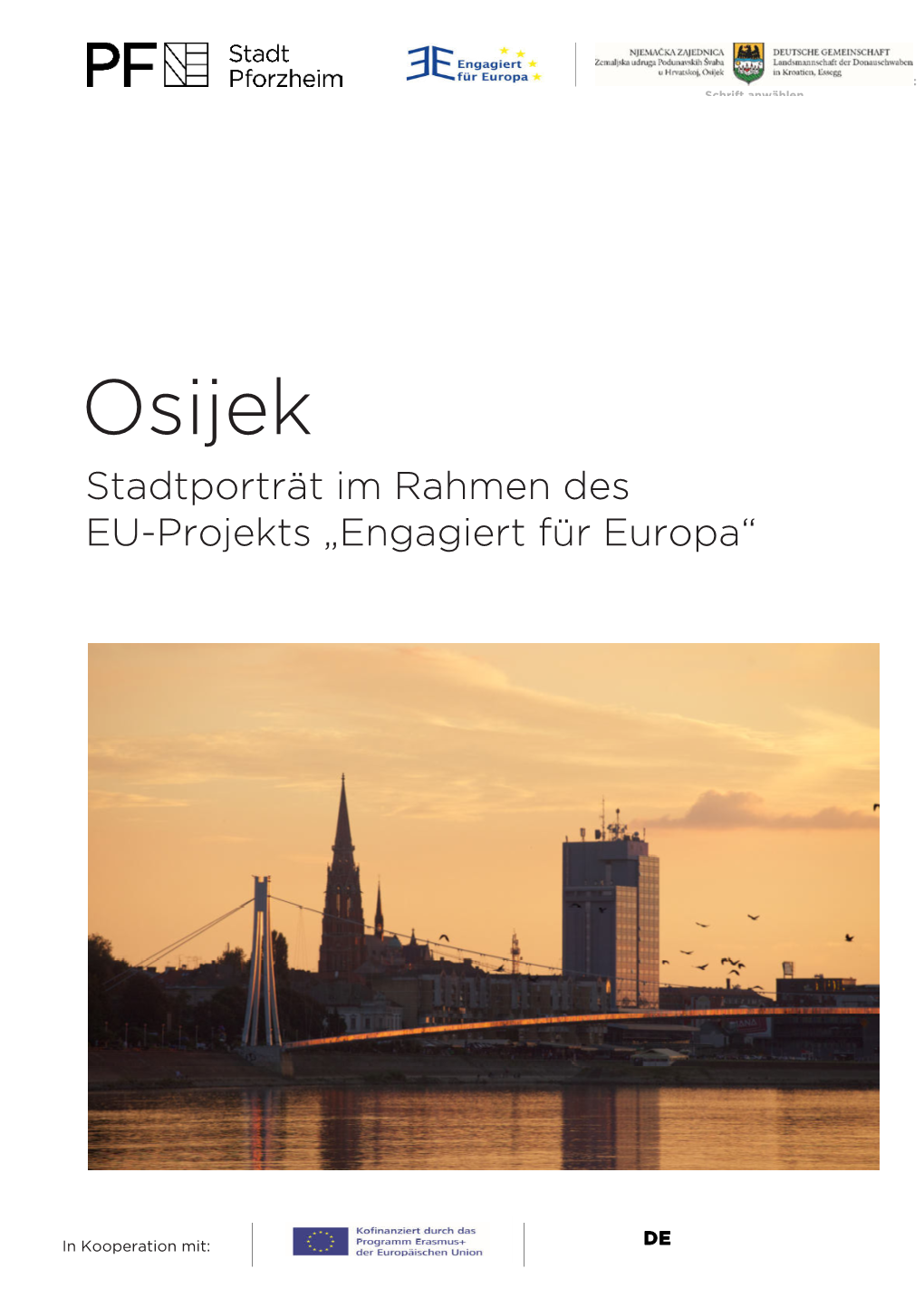 Osijek Stadtporträt Im Rahmen Des EU-Projekts „Engagiert Für Europa“