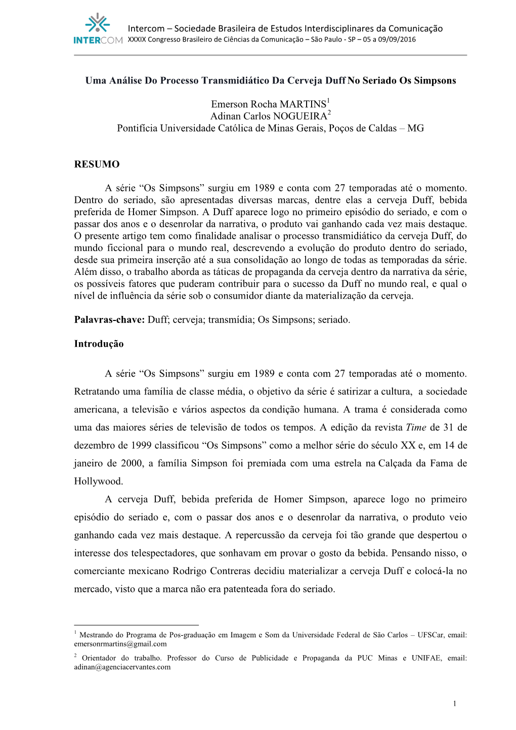 Uma Análise Do Processo Transmidiático Da Cerveja Duff No Seriado Os Simpsons Emerson Rocha MARTINS Adinan Carlos NOGUEIRA