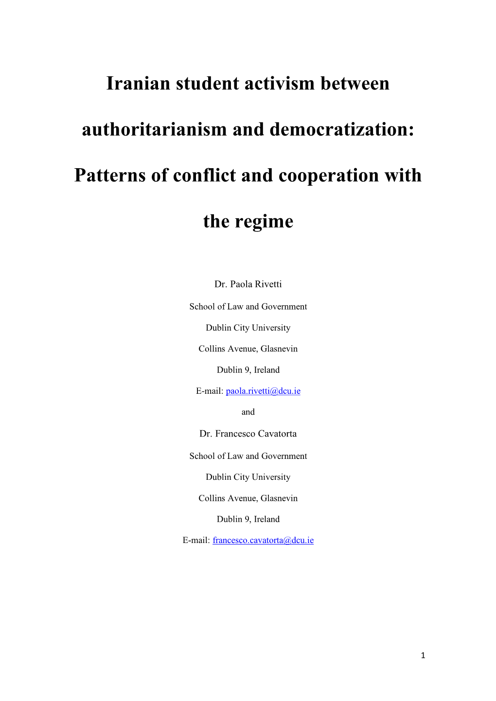 Iranian Student Activism Between Authoritarianism and Democratization: Patterns of Conflict and Cooperation with the Regime