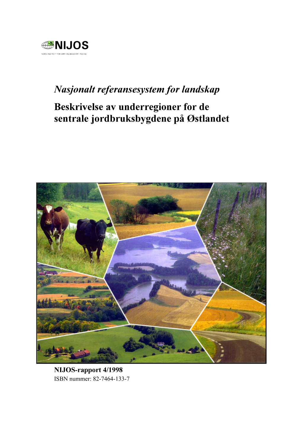 Nasjonalt Referansesystem for Landskap Beskrivelse Av