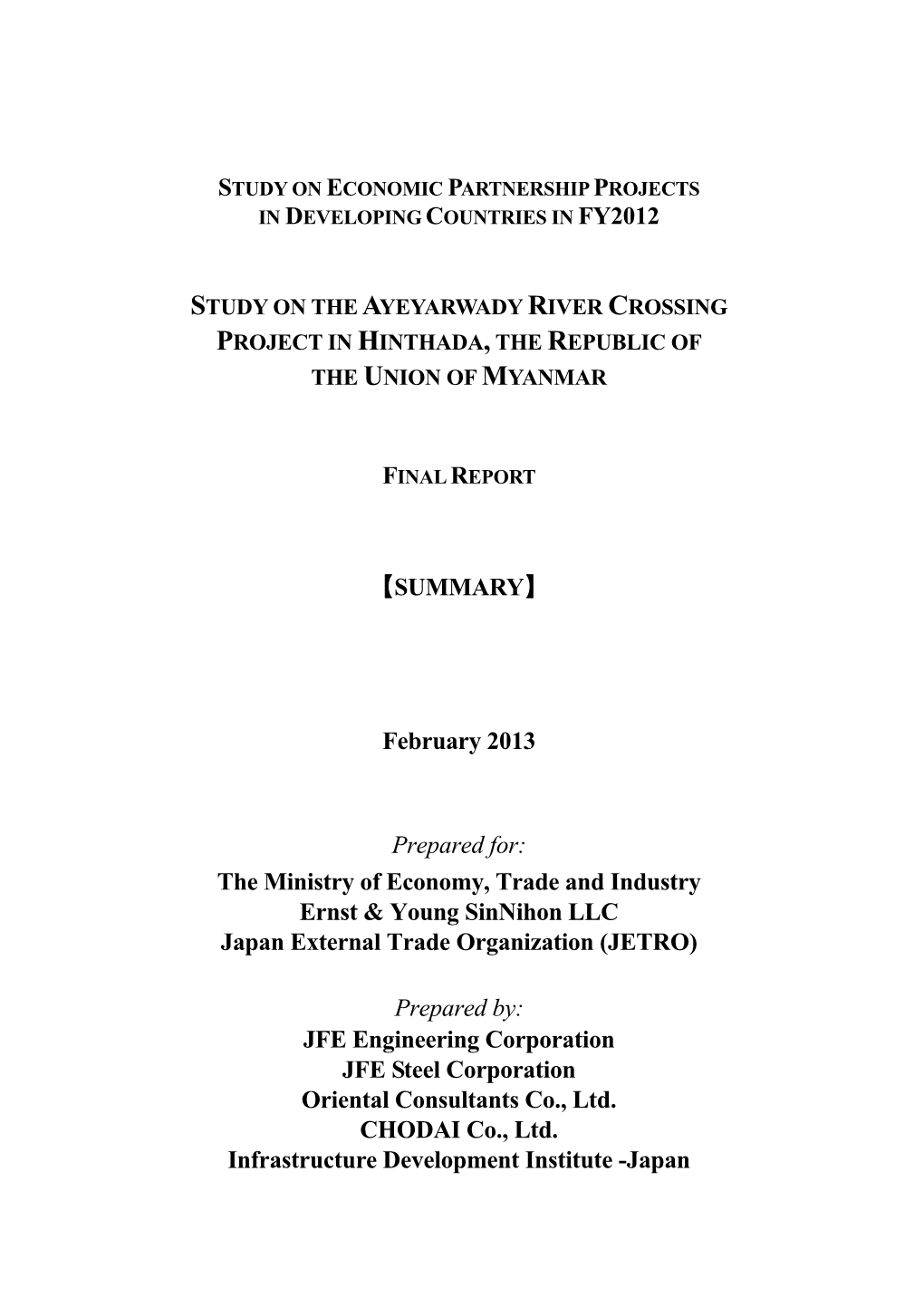 Study on the Ayeyarwady River Crossing Project in Hinthada,The