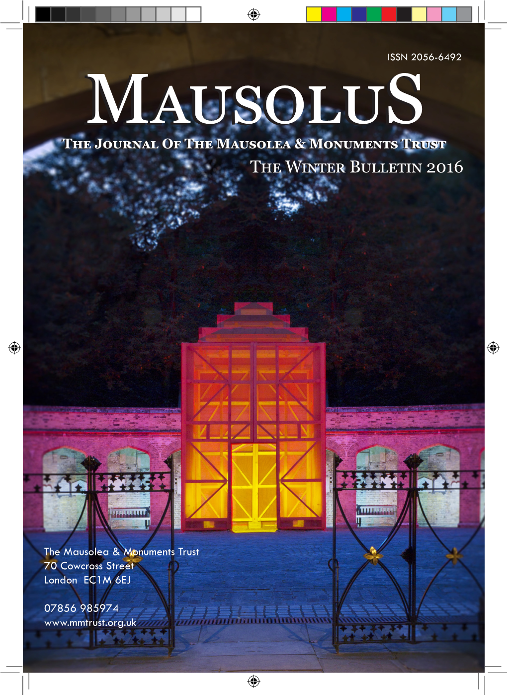 Mausolusmausolus Thethe Journaljournal Ofof Thethe Mausoleamausolea && Monumentsmonuments Trusttrust Thethe Winterwinter Bulletinbulletin 20162016