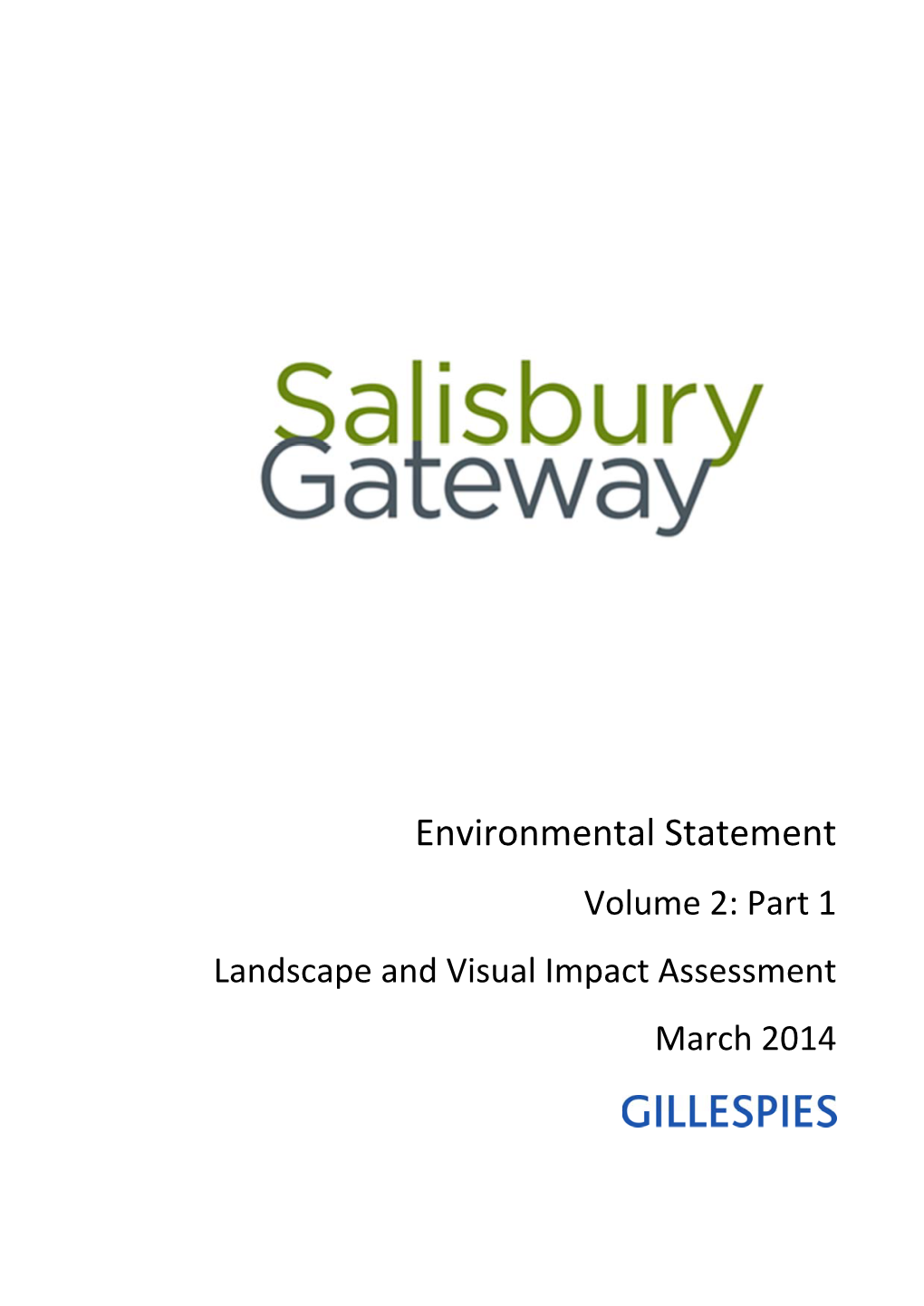 Environmental Statement Volume 2: Part 1 Landscape and Visual Impact Assessment March 2014