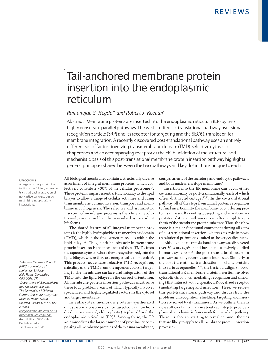 Tail-Anchored Membrane Protein Insertion Into the Endoplasmic Reticulum