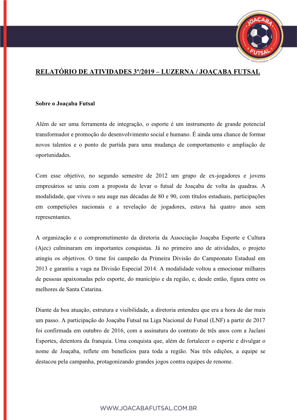 Relatório De Atividades 3º/2019 – Luzerna / Joaçaba Futsal