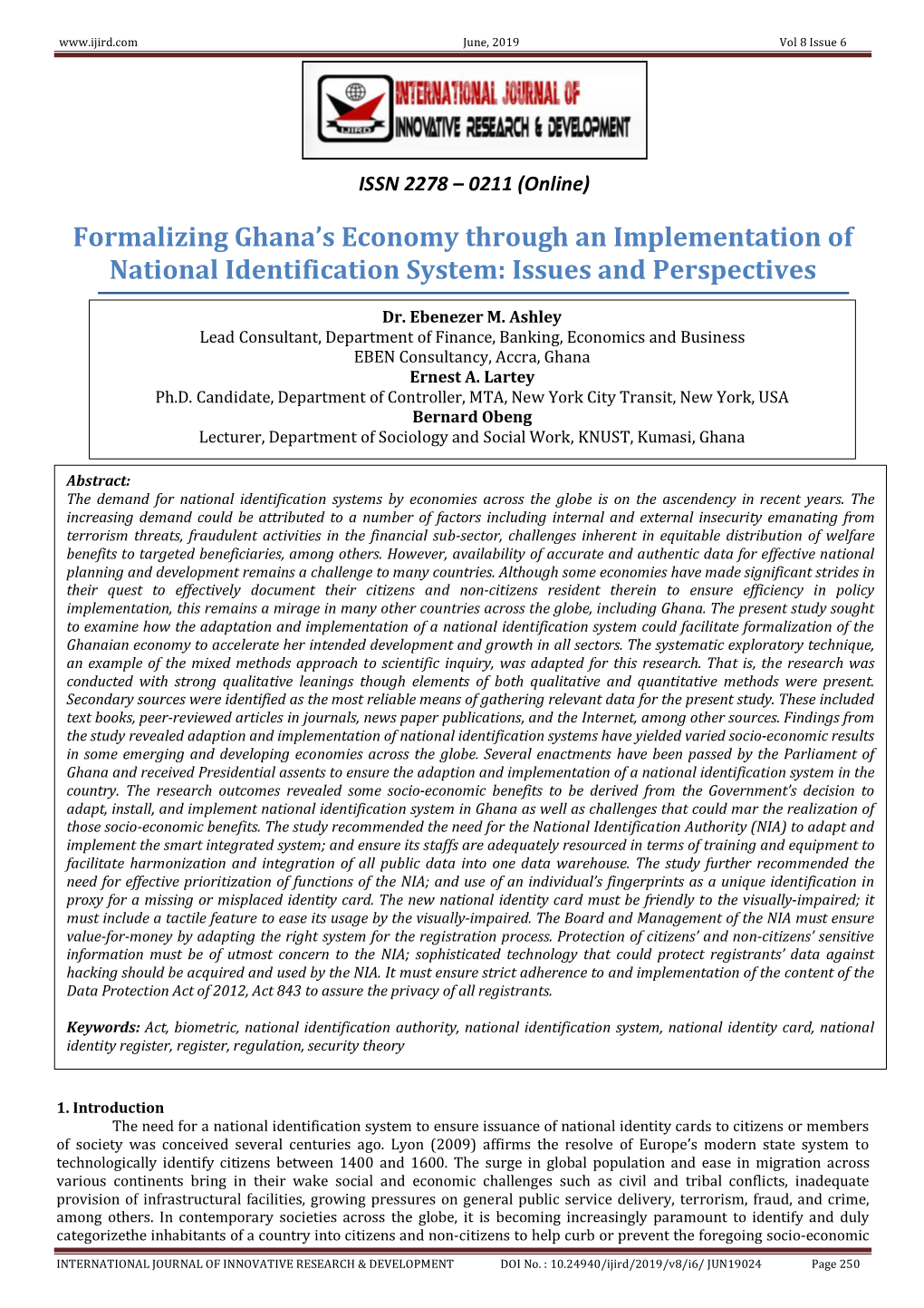 Formalizing Ghana's Economy Through an Implementation Of