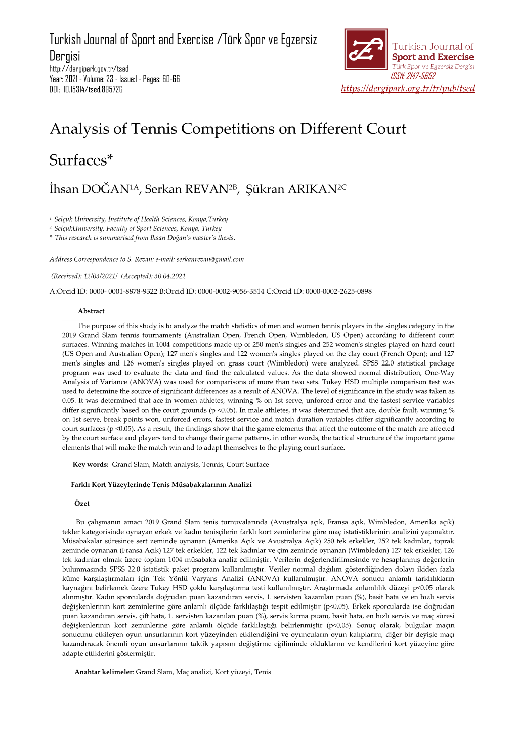 Analysis of Tennis Competitions on Different Court Surfaces*