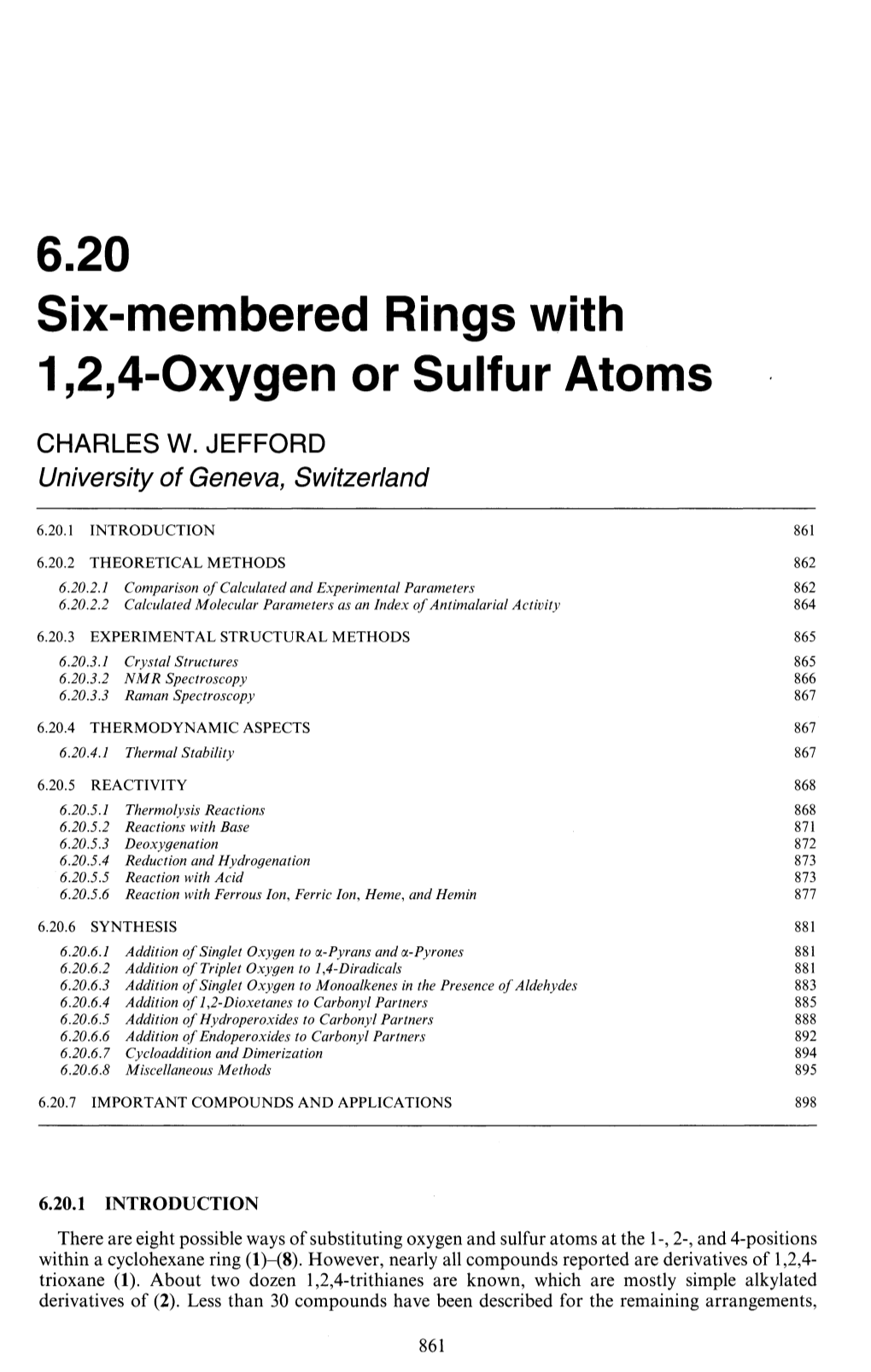 6.20 Six-Membered Rings with 1,2,4-Oxygen Or Sulfur Atoms