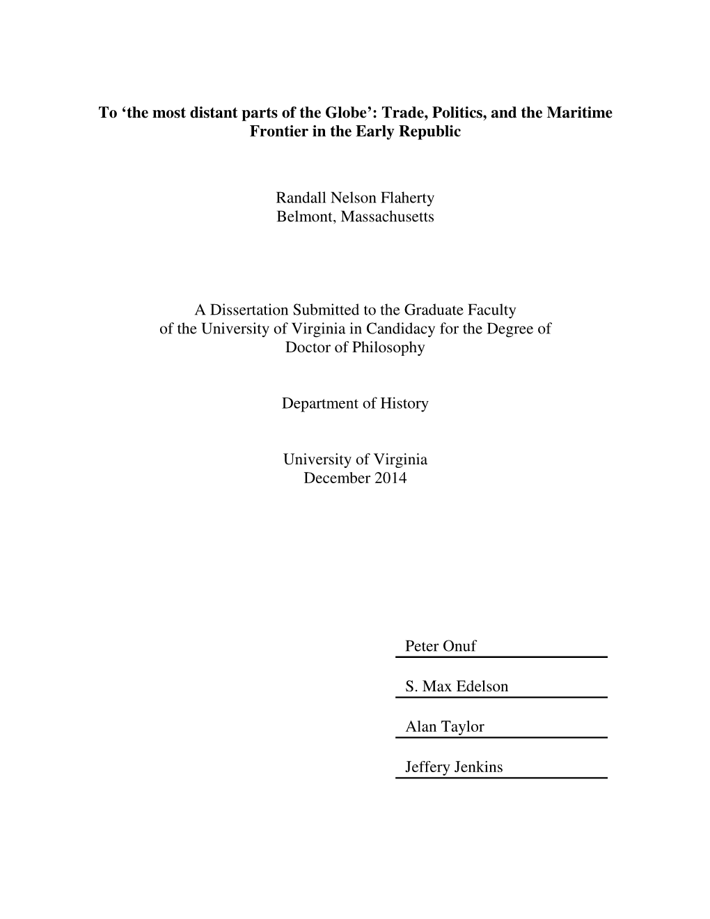 Trade, Politics, and the Maritime Frontier in the Early Republic Randall Nelson Fl