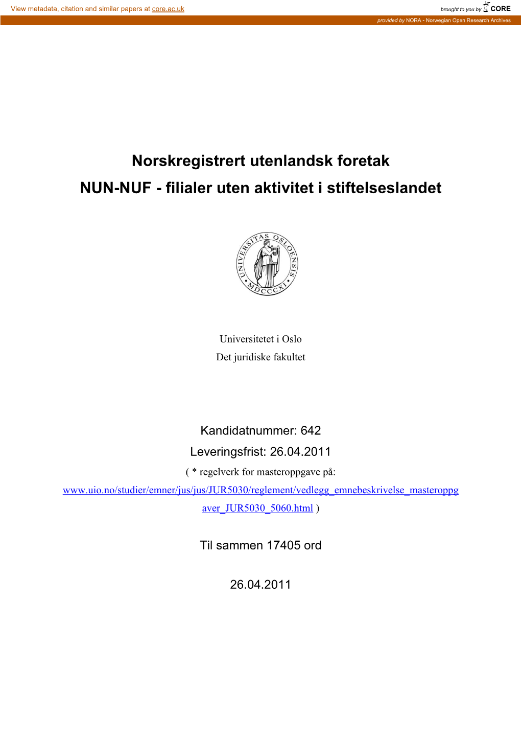 Norskregistrert Utenlandsk Foretak NUN-NUF - Filialer Uten Aktivitet I Stiftelseslandet