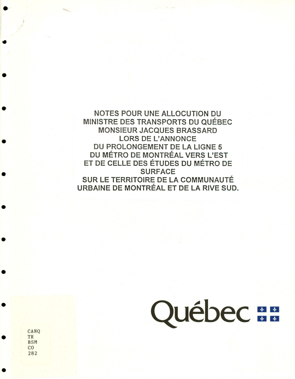 Notes Pour Une Allocution Du Ministre Des Transports Du Québec Monsieur Jacques Brassard