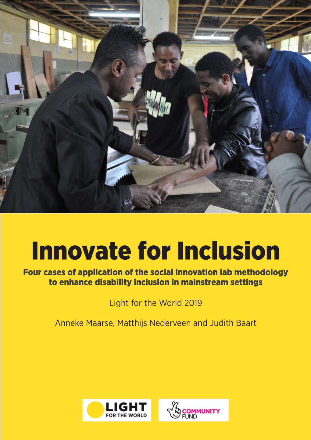 Innovate for Inclusion Four Cases of Application of the Social Innovation Lab Methodology to Enhance Disability Inclusion in Mainstream Settings