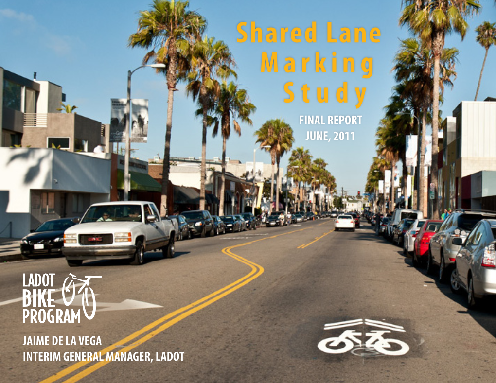 Shared Lane Marking Study FINAL REPORT JUNE, 2011