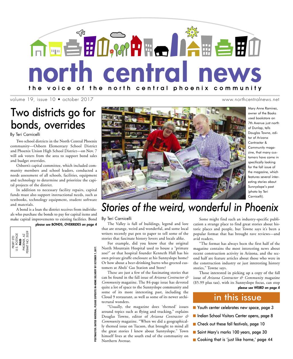 PHOENIX, AZ 85012 | 602.749.2338 | THECANIGLIAGROUP.COM North Central News October 2017 – Page 3