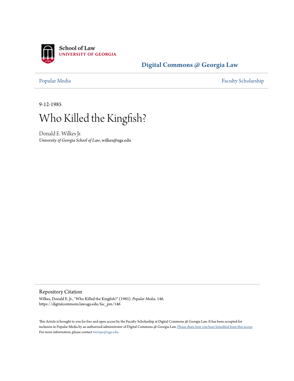 Who Killed the Kingfish? Donald E