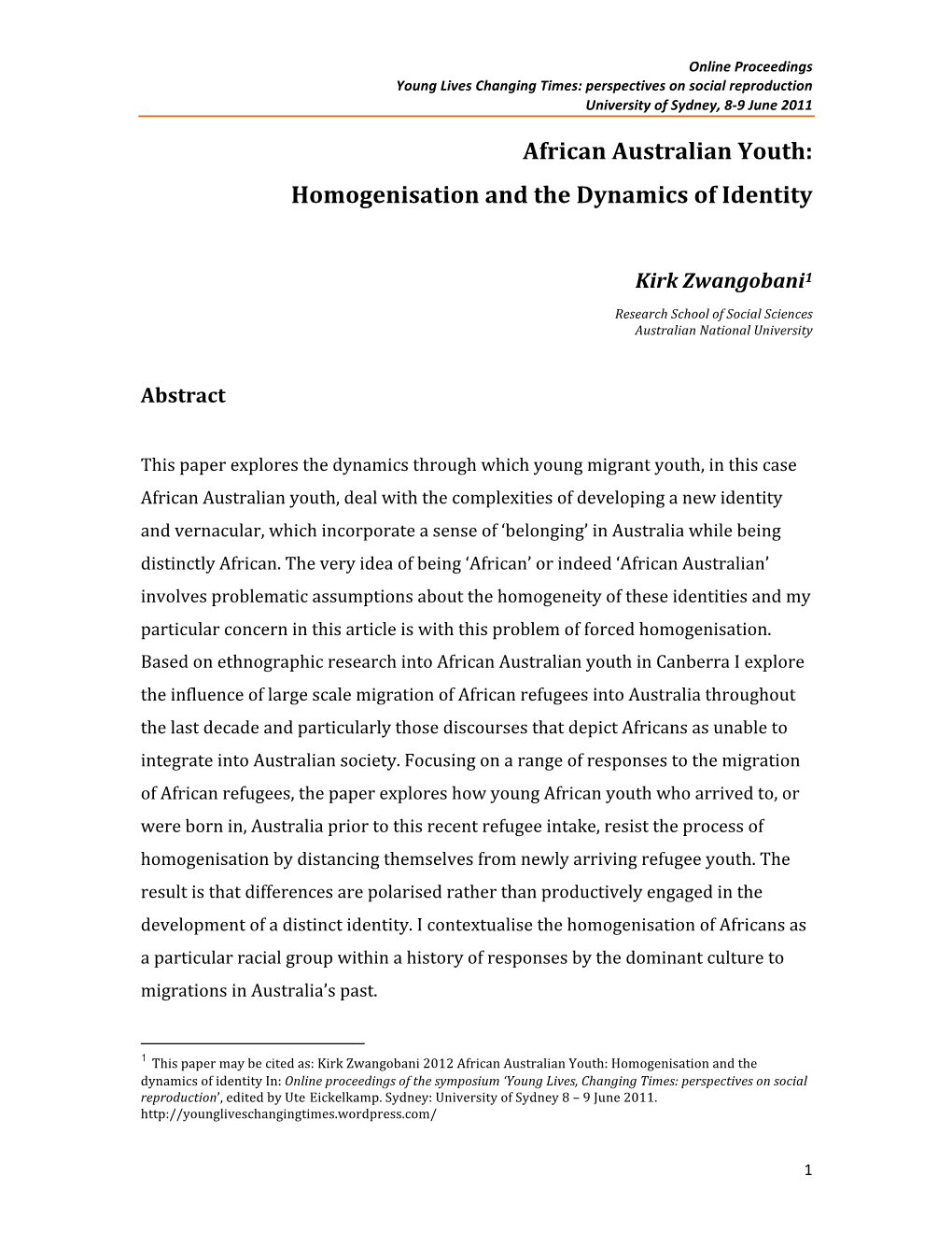 African Australian Youth: Homogenisation and the Dynamics of Identity