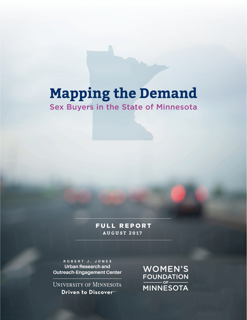 Mapping the Demand: Sex Buyers in the State of Minnesota