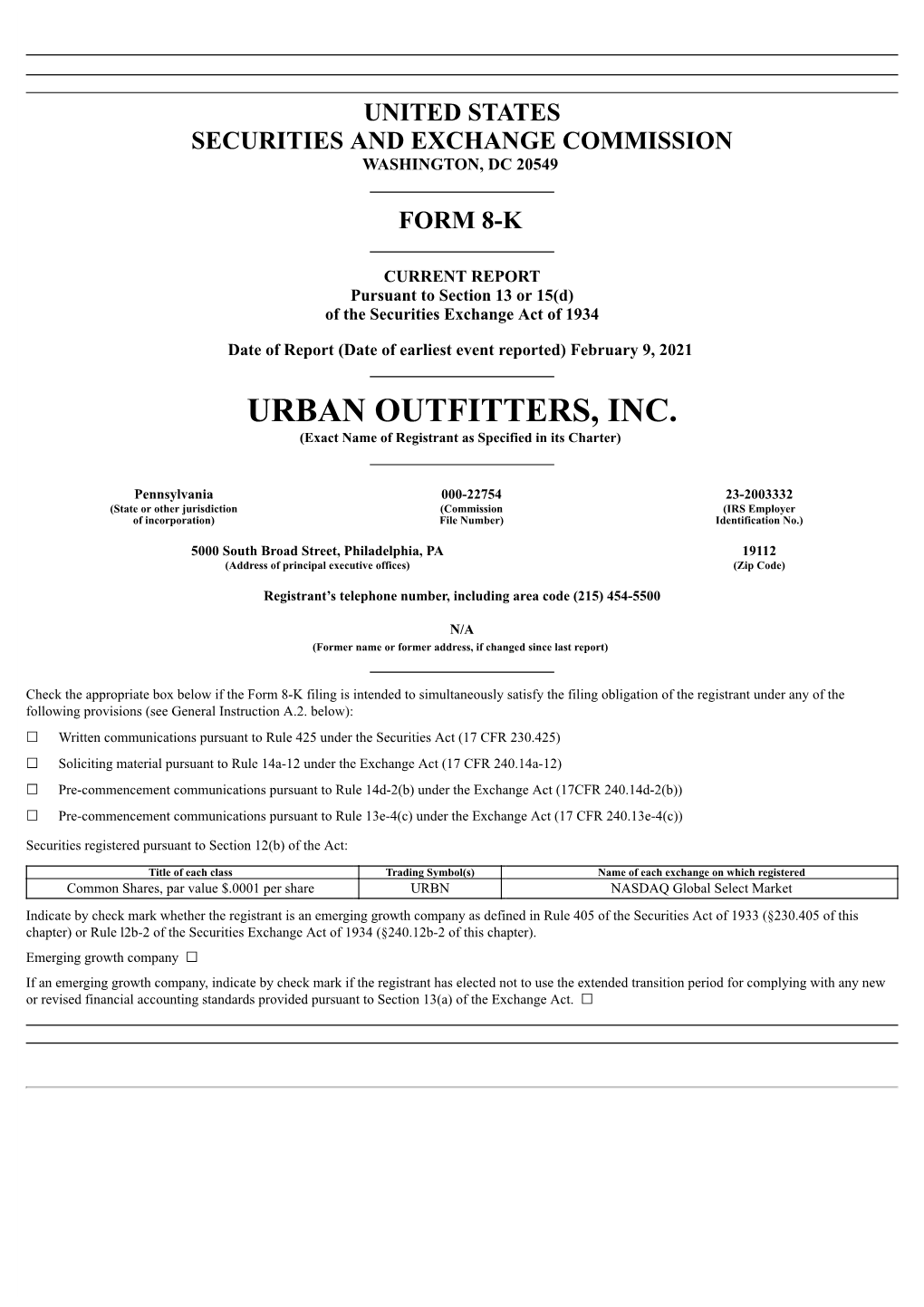 URBAN OUTFITTERS, INC. (Exact Name of Registrant As Specified in Its Charter)