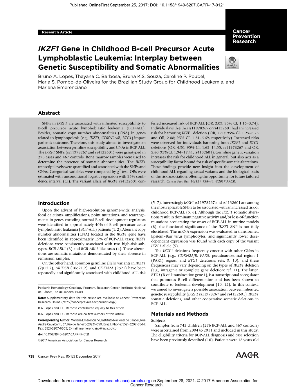 IKZF1 Gene in Childhood B-Cell Precursor Acute Lymphoblastic Leukemia: Interplay Between Genetic Susceptibility and Somatic Abnormalities Bruno A