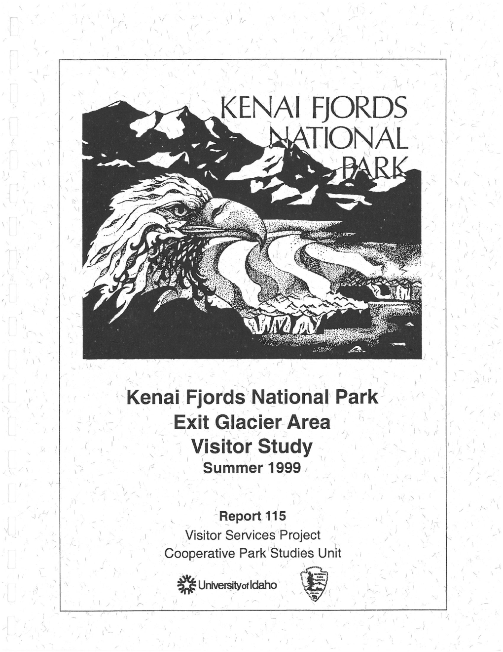 Kenai Fjords National Park Exit Glacier Area Visitor Study Summer 1999