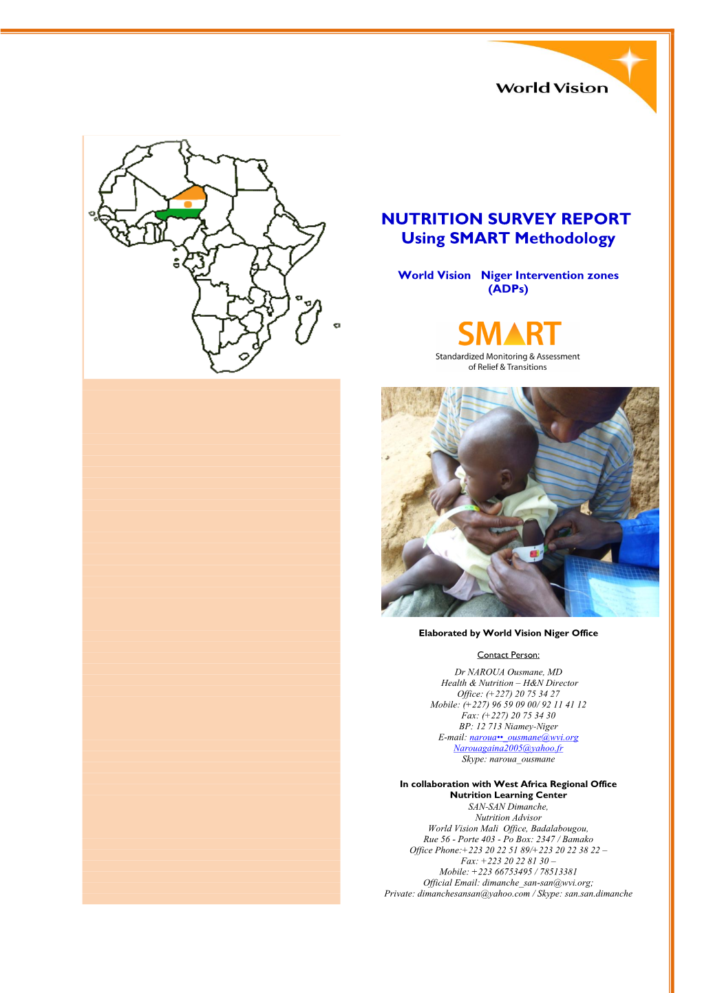 NUTRITION SURVEY REPORT Using SMART Methodology