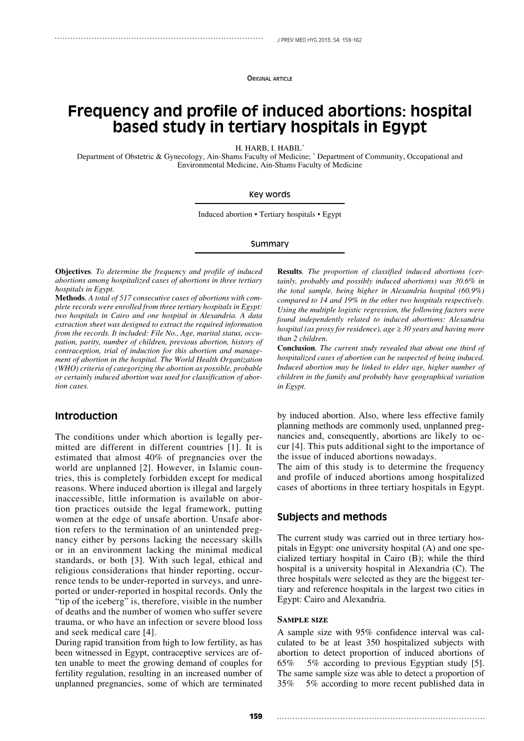 Frequency and Profile of Induced Abortions: Hospital Based Study in Tertiary Hospitals in Egypt