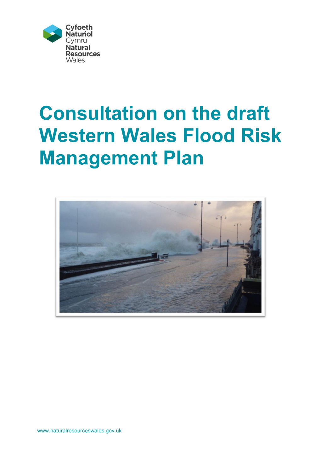 Consultation on the Draft Western Wales Flood Risk Management Plan