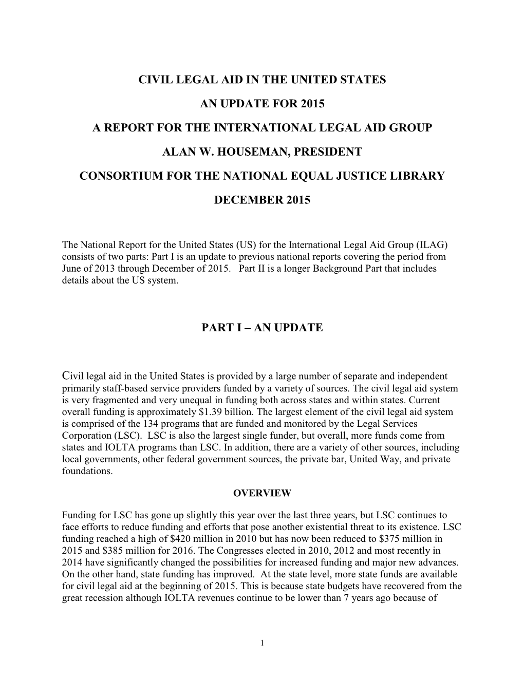Civil Legal Aid in the United States an Update for 2015 A
