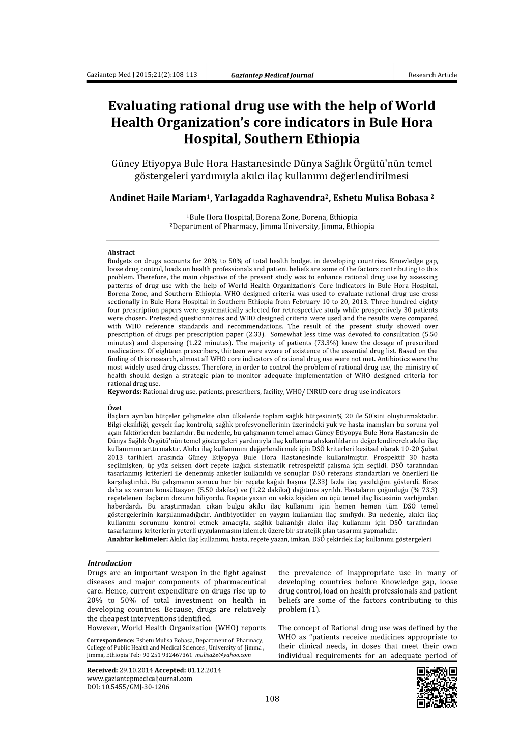 Evaluating Rational Drug Use with the Help of World Health Organization's