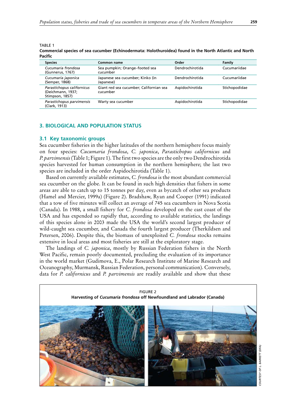 3. BIOLOGICAL and POPULATION STATUS 3.1 Key Taxonomic Groups