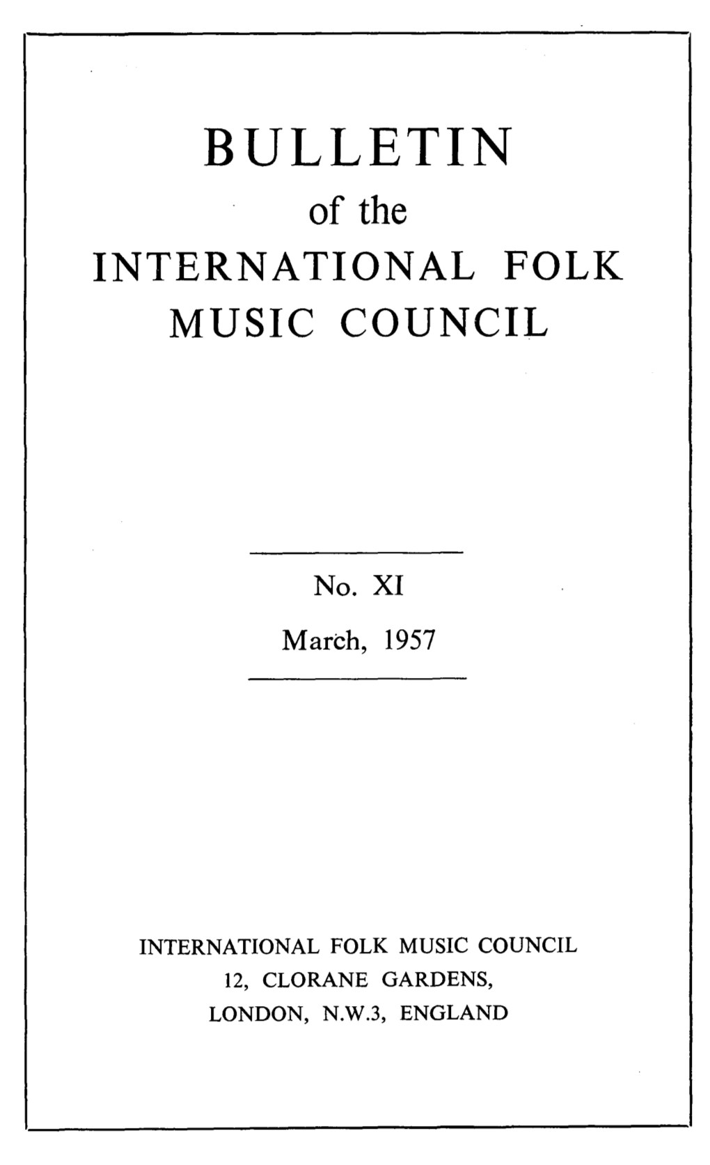 BULLETIN of the INTERNATIONAL FOLK MUSIC COUNCIL