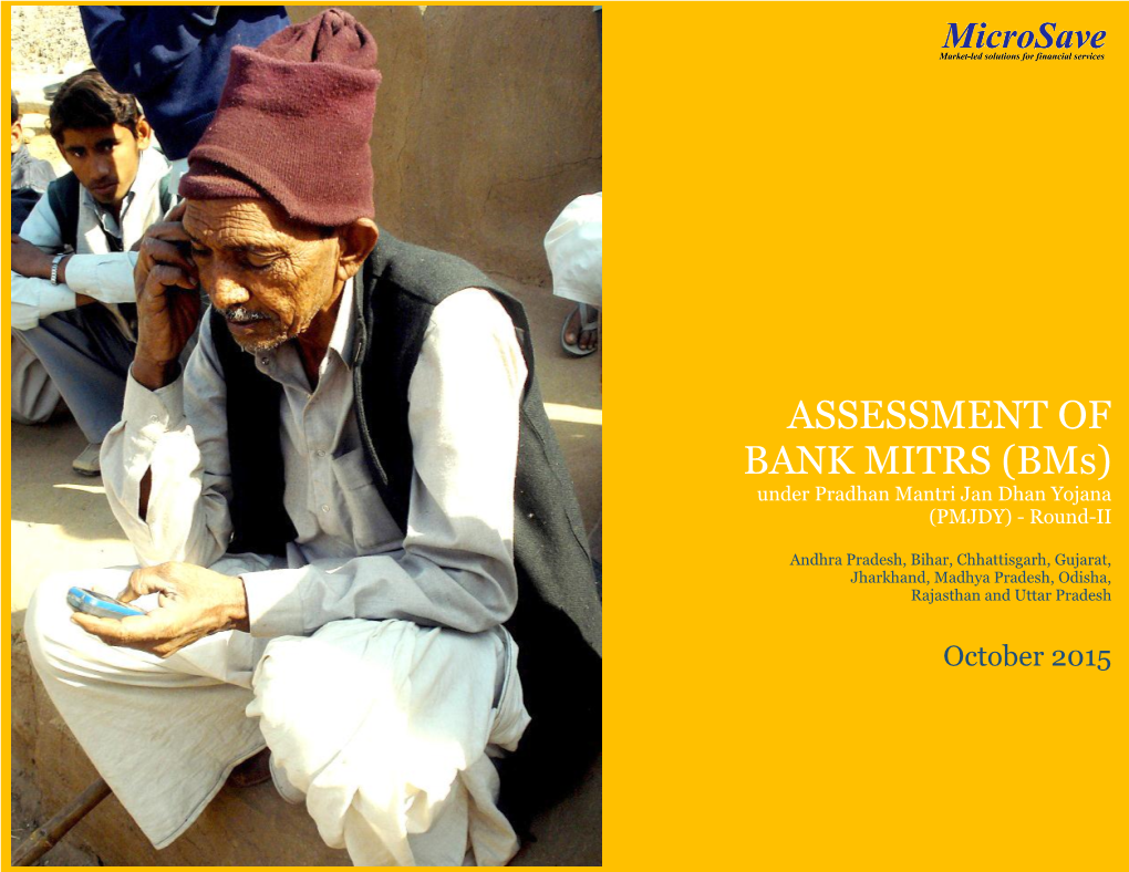 ASSESSMENT of BANK MITRS (Bms) Under Pradhan Mantri Jan Dhan Yojana (PMJDY) - Round-II