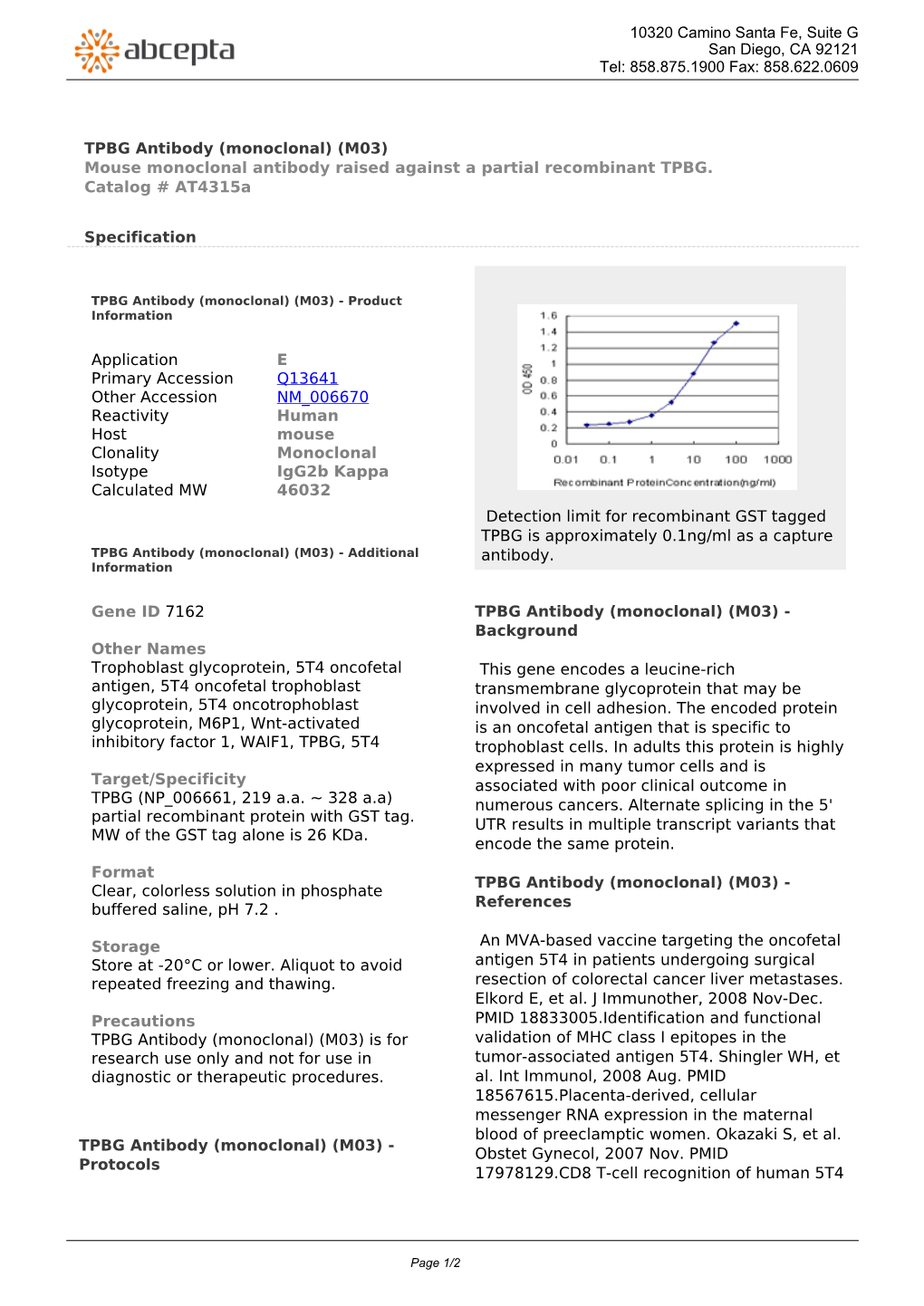 TPBG Antibody (Monoclonal) (M03) Mouse Monoclonal Antibody Raised Against a Partial Recombinant TPBG