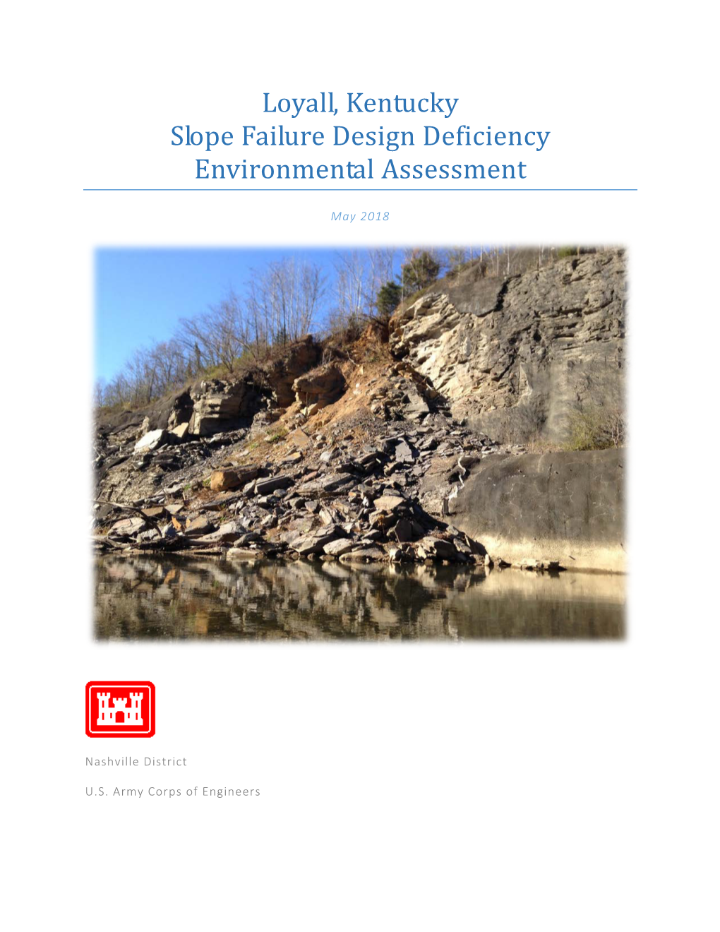 Loyall, Kentucky Slope Failure Design Deficiency Environmental Assessment