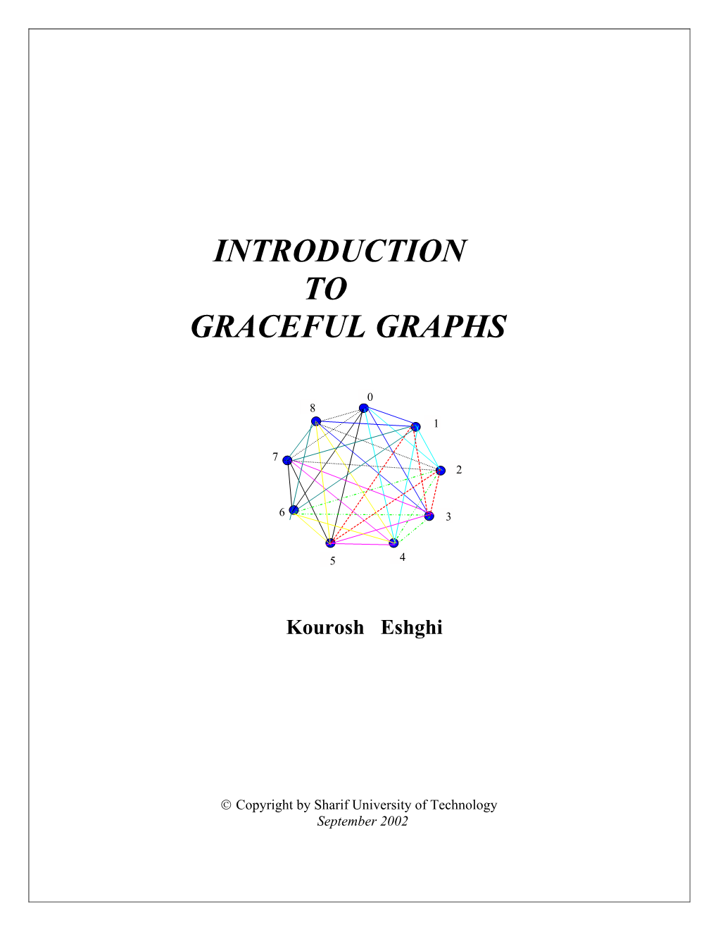 Introduction to Graceful Graphs