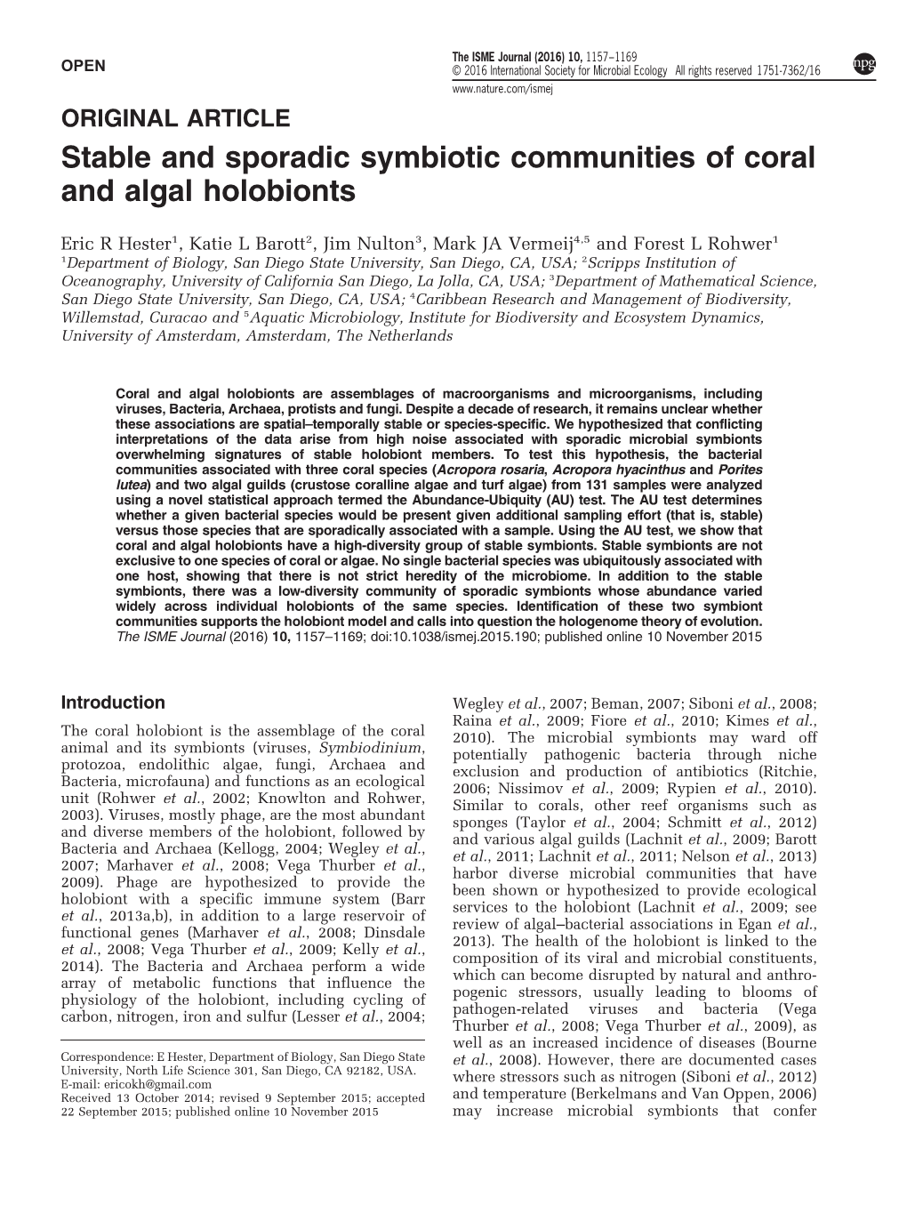 Stable and Sporadic Symbiotic Communities of Coral and Algal Holobionts
