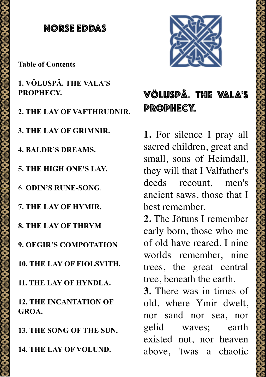 Norse EDDAS VÖLUSPÂ. the VALA's PROPHECY