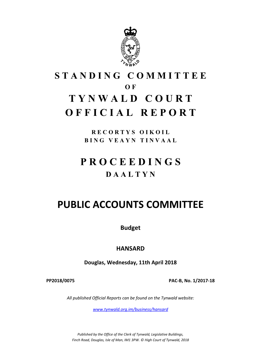 PROCEEDINGS DAALTYN PUBLIC ACCOUNTS COMMITTEE Budget