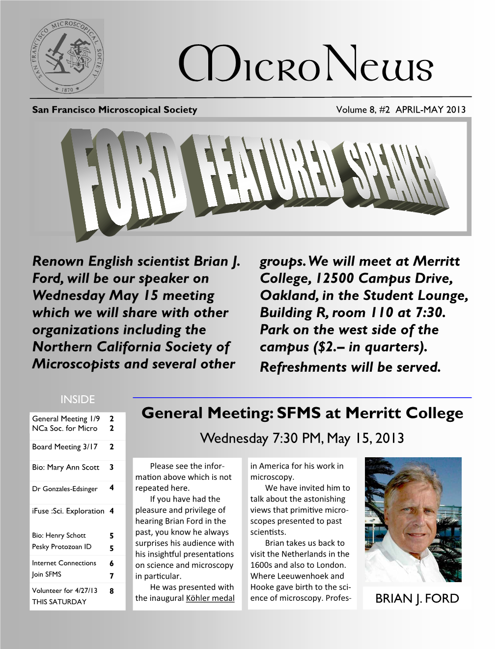 General Meeting: SFMS at Merritt College Generalinside This Issue: Meeting 1/9 2 Nca Soc