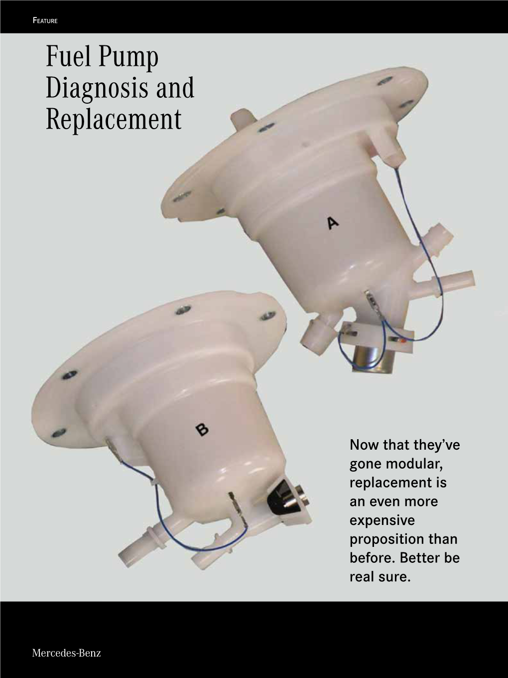 Fuel Pump Diagnosis and Replacement