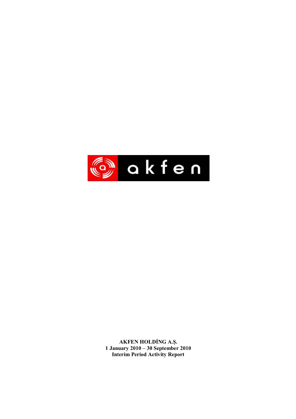 Akfen Holding Interim 9M 2010.Docx