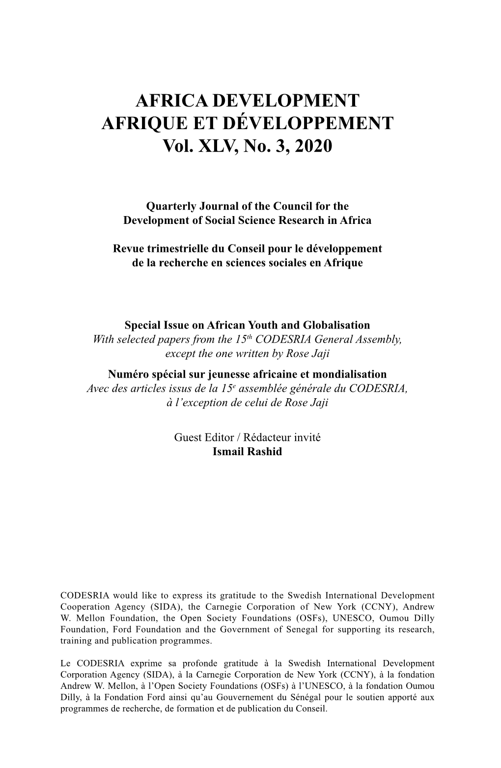 AFRICA DEVELOPMENT AFRIQUE ET DÉVELOPPEMENT Vol. XLV, No