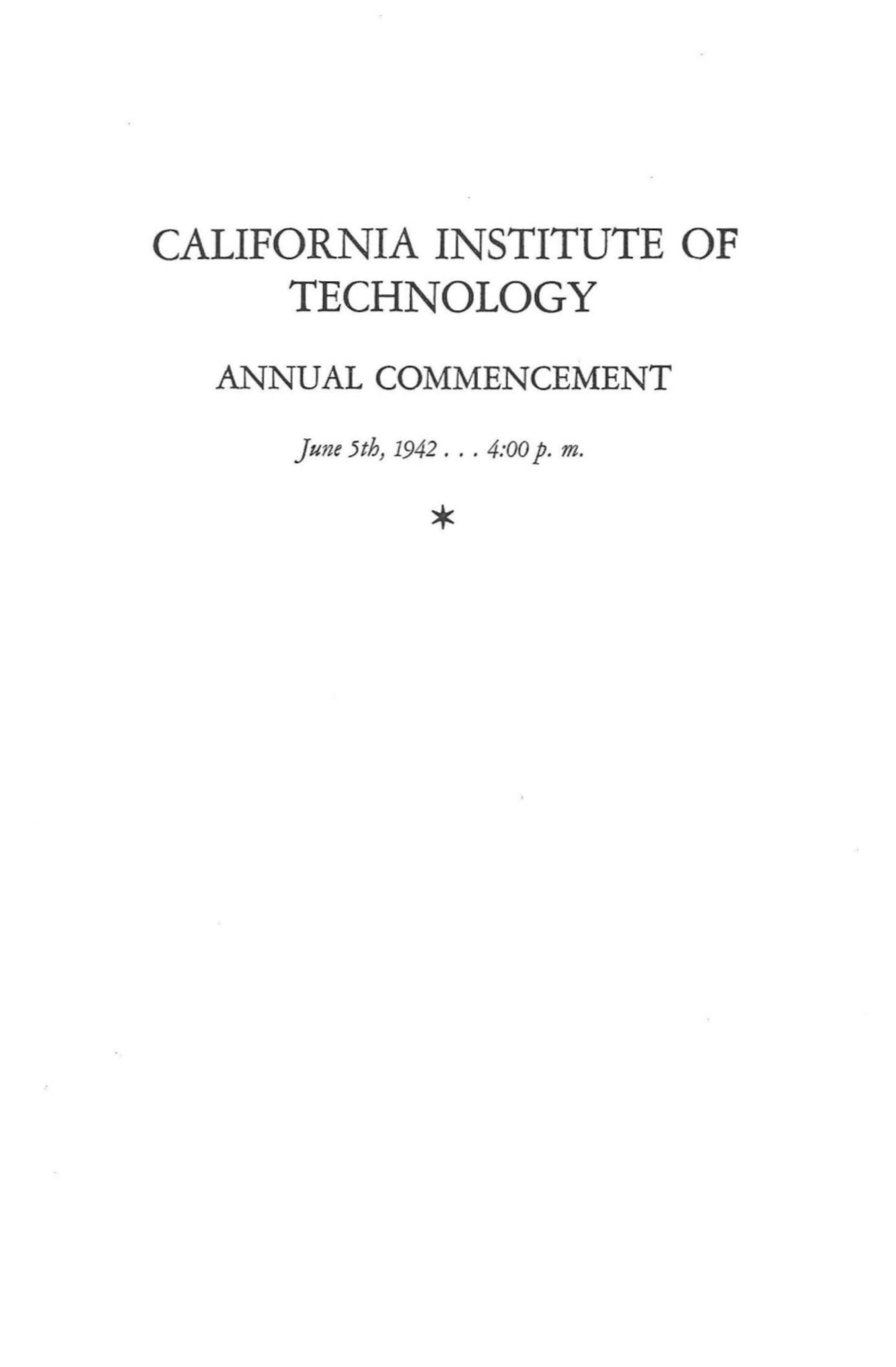 California Institute of Technology Annual Commencement