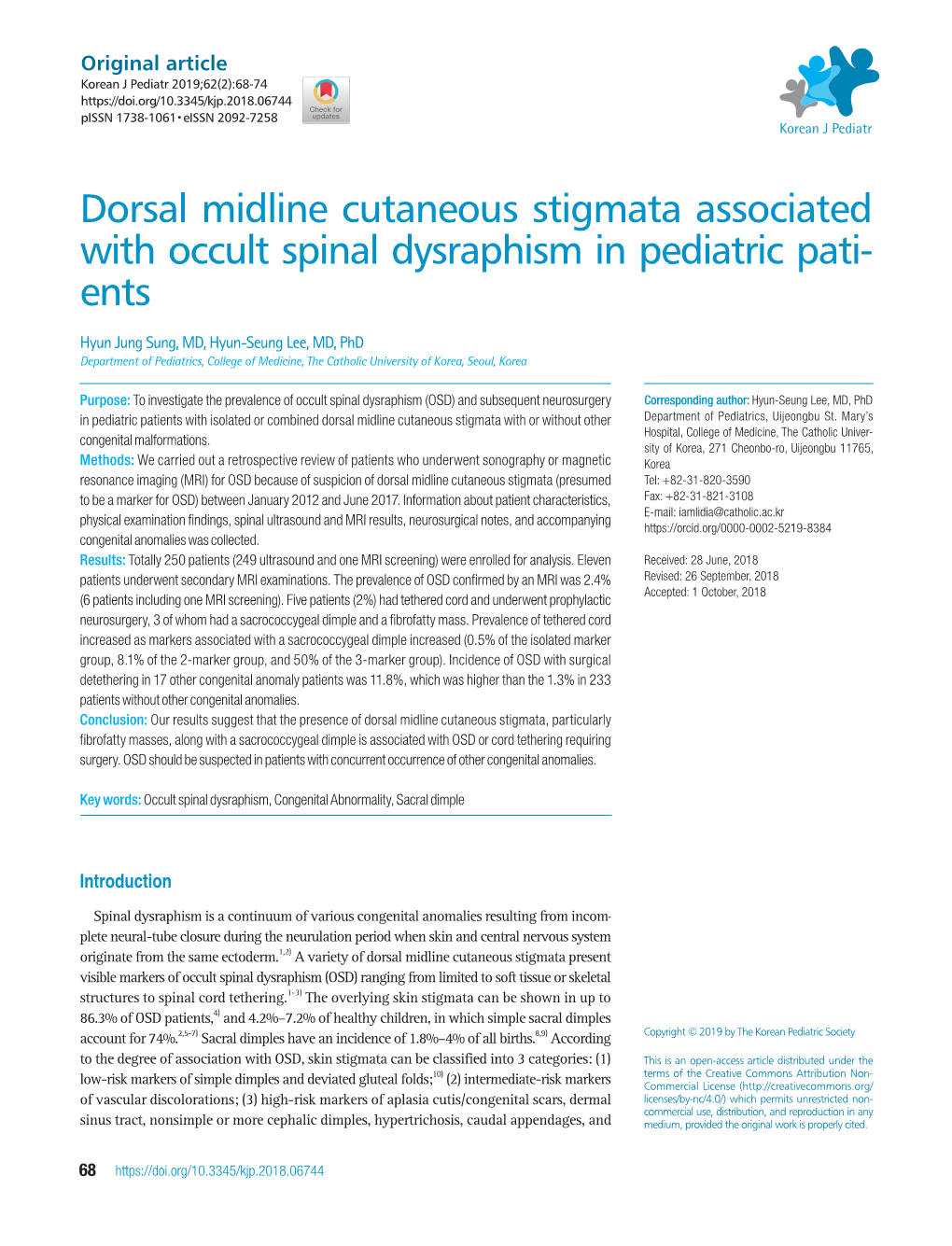 Dorsal Midline Cutaneous Stigmata Associated with Occult Spinal Dysraphism in Pediatric Pati­ Ents