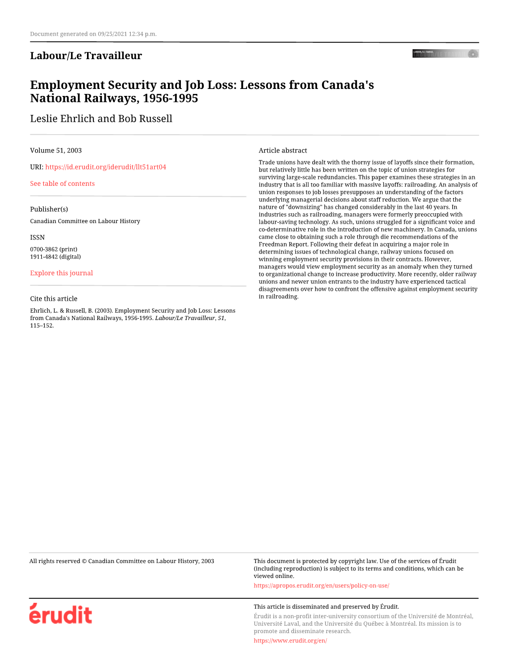 Employment Security and Job Loss: Lessons from Canada's National Railways, 1956-1995 Leslie Ehrlich and Bob Russell